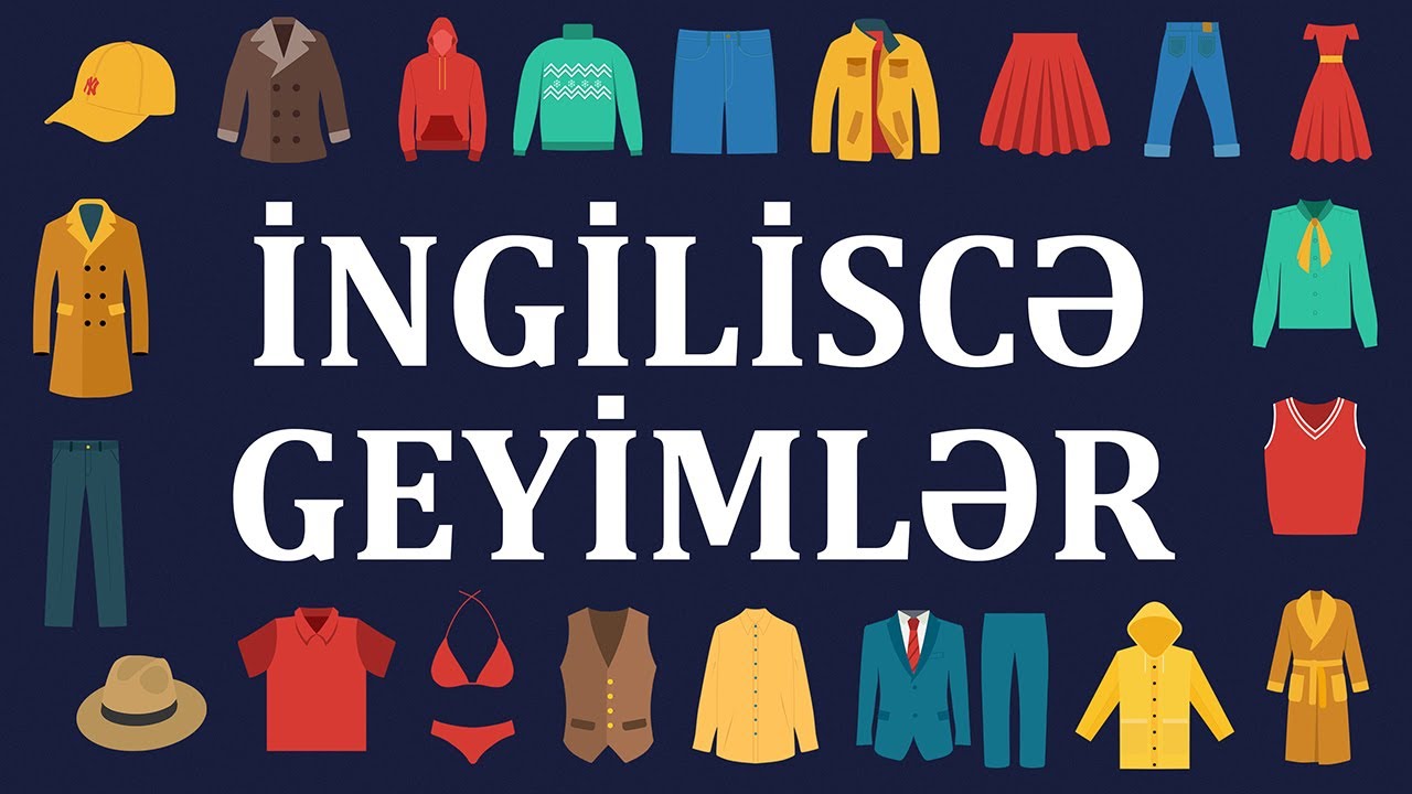 İngiliscə geyimlər