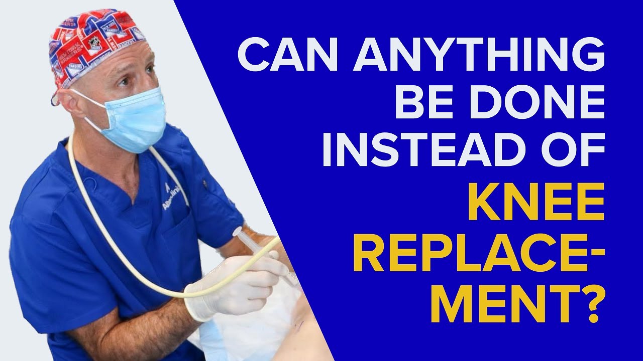 Can Anything Be Done Instead of KNEE REPLACEMENT?
