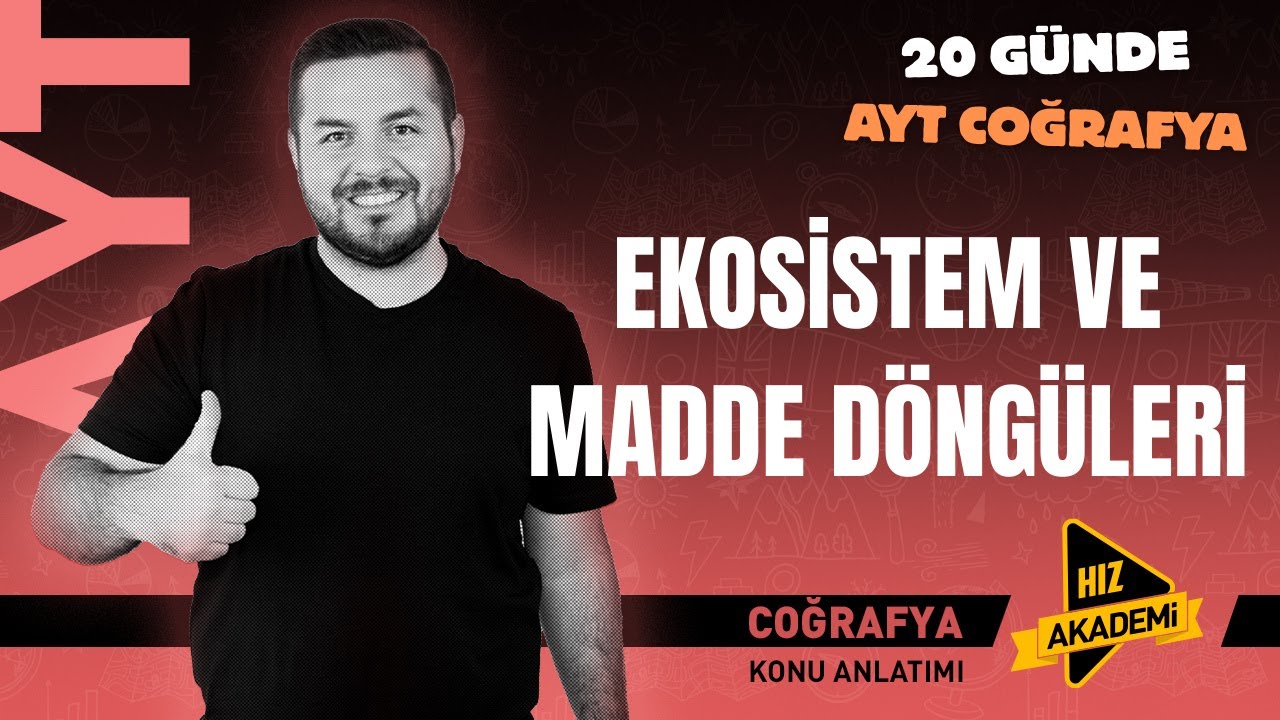 AYT COĞRAFYA I Ekosistem ve Madde Döngüleri I Enes EKER I #aytcoğrafya