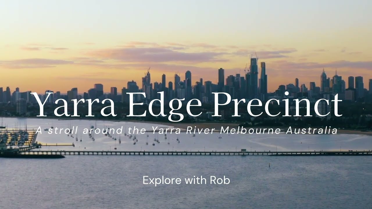 Yarra Edge Precinct Melbourne Australia