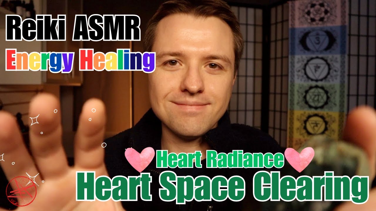 Heart Space Clearing Reiki Energy Healing | ASMR | Relaxation | Music and No Music Options