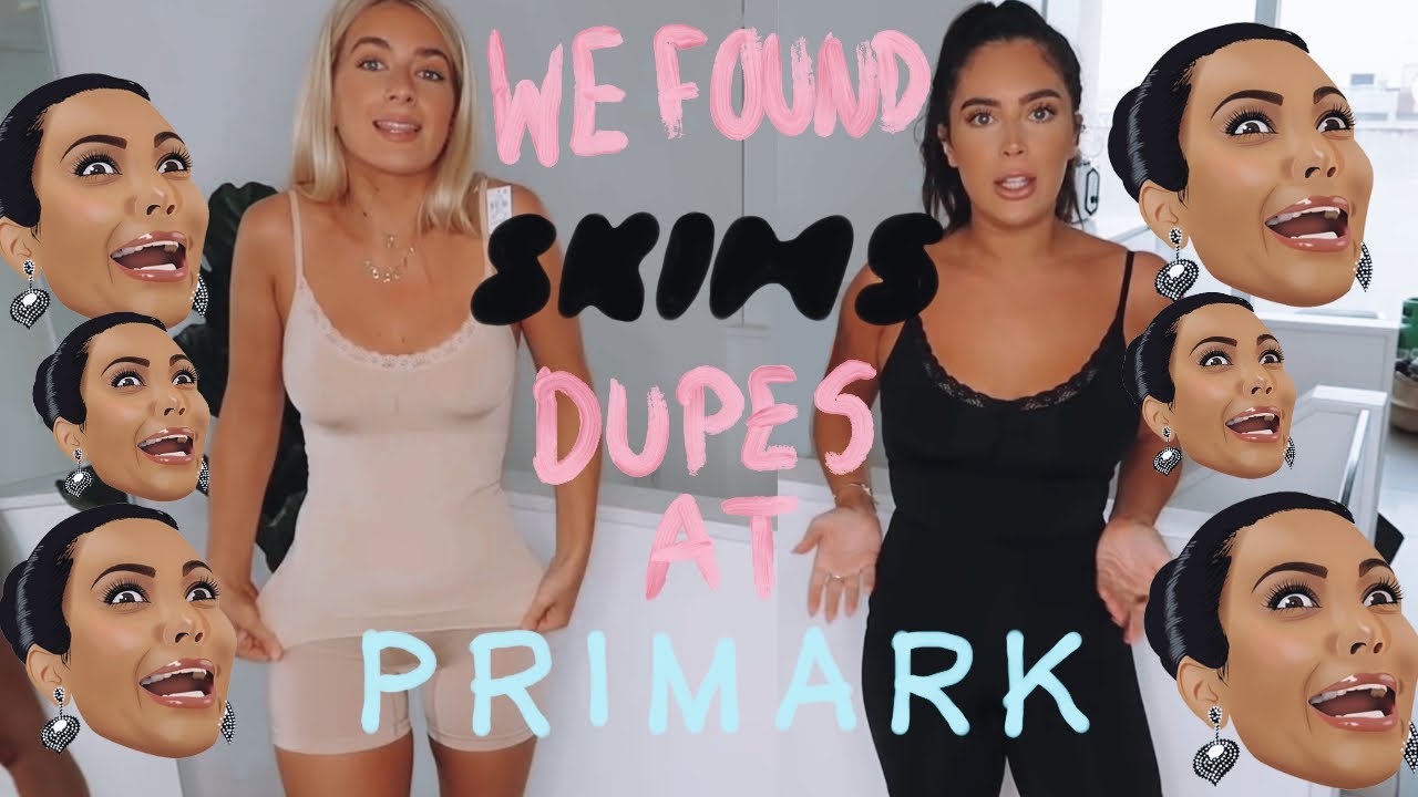WE FOUND SKIMS DUPES AT PRIMARK!! | Sophia and Cinzia