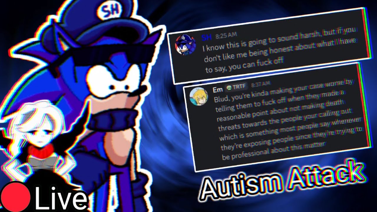 The Sonic Hero (SH) Autism Attack (The Sonic Hero Vs. Darkcray Updates) + More