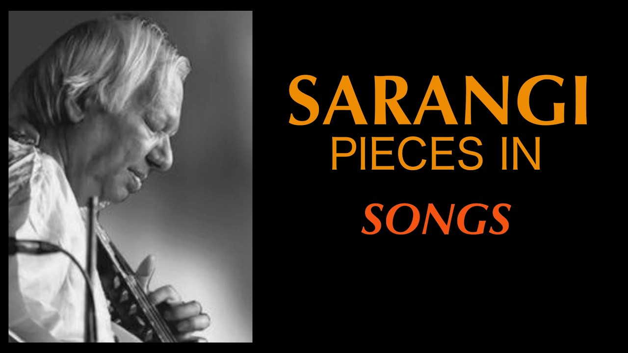 Songs with Sarangi pieces... 2/3