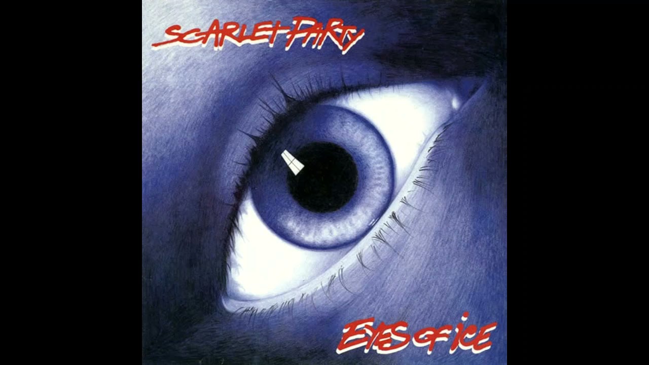 Scarlet Party - Eyes of Ice [best audio]
