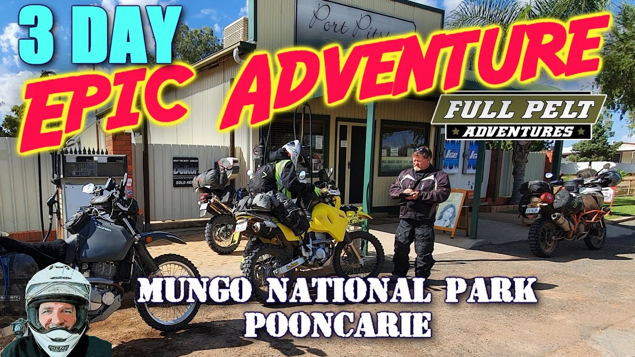 Mungo & Pooncarie 3 Day Motorcycle Adventure.