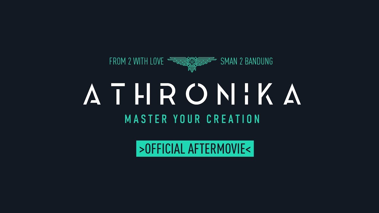 FROM 2 WITH LOVE 2019 - ATHRONIKA Official After Movie