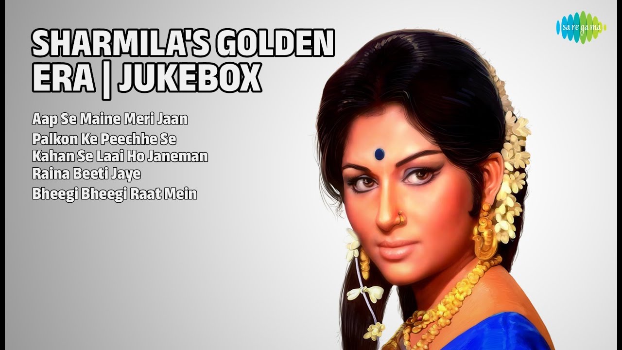 शर्मिला टैगोर: सुनहरा दौर | Asha Bhosle Songs | Aap Se Maine Meri Jaan | Palkon Ke Peechhe Se