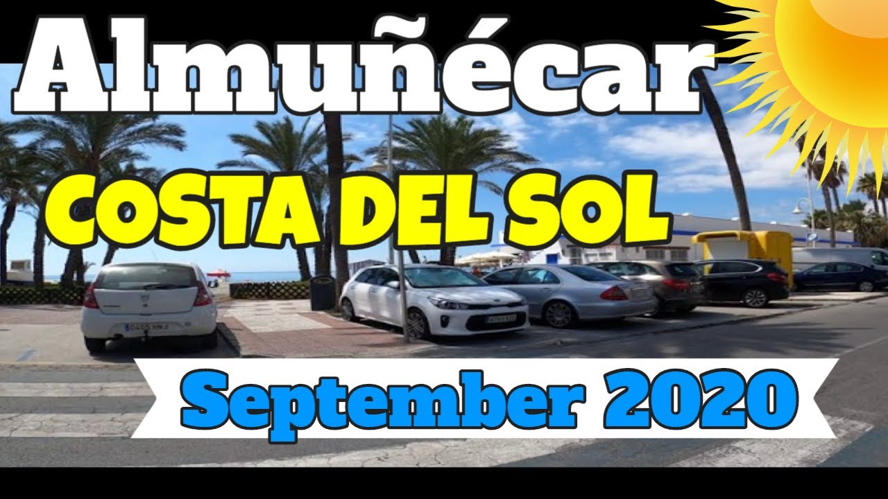 Almuñécar   COSTA DEL SOL  WALK AROUND September 2020 | Almunecar Walking Tour