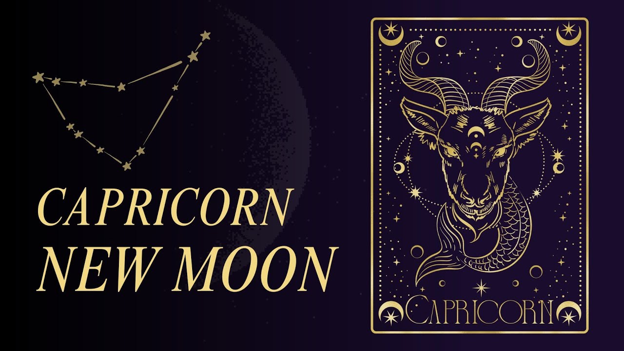 Capricorn New Moon | 18th/19th January