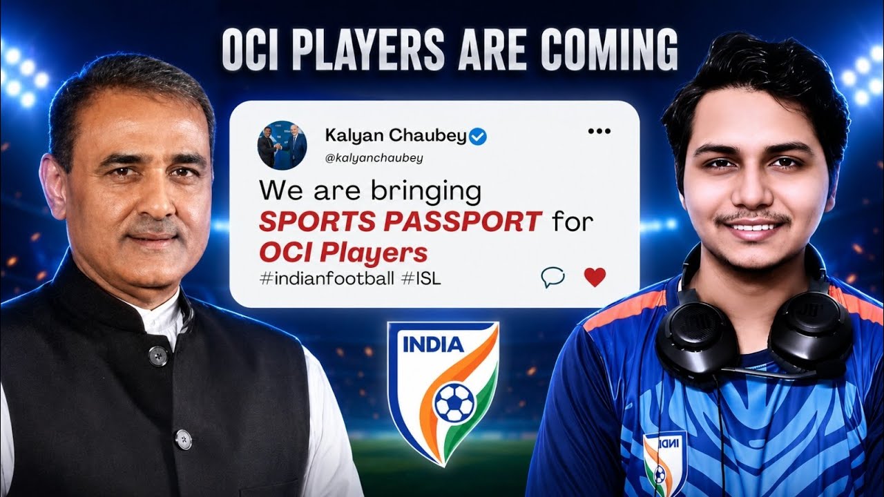 OCI Quota in ISL 2026 Explained | Sports Passport for OCI Players 🇮🇳 | Indian Football News