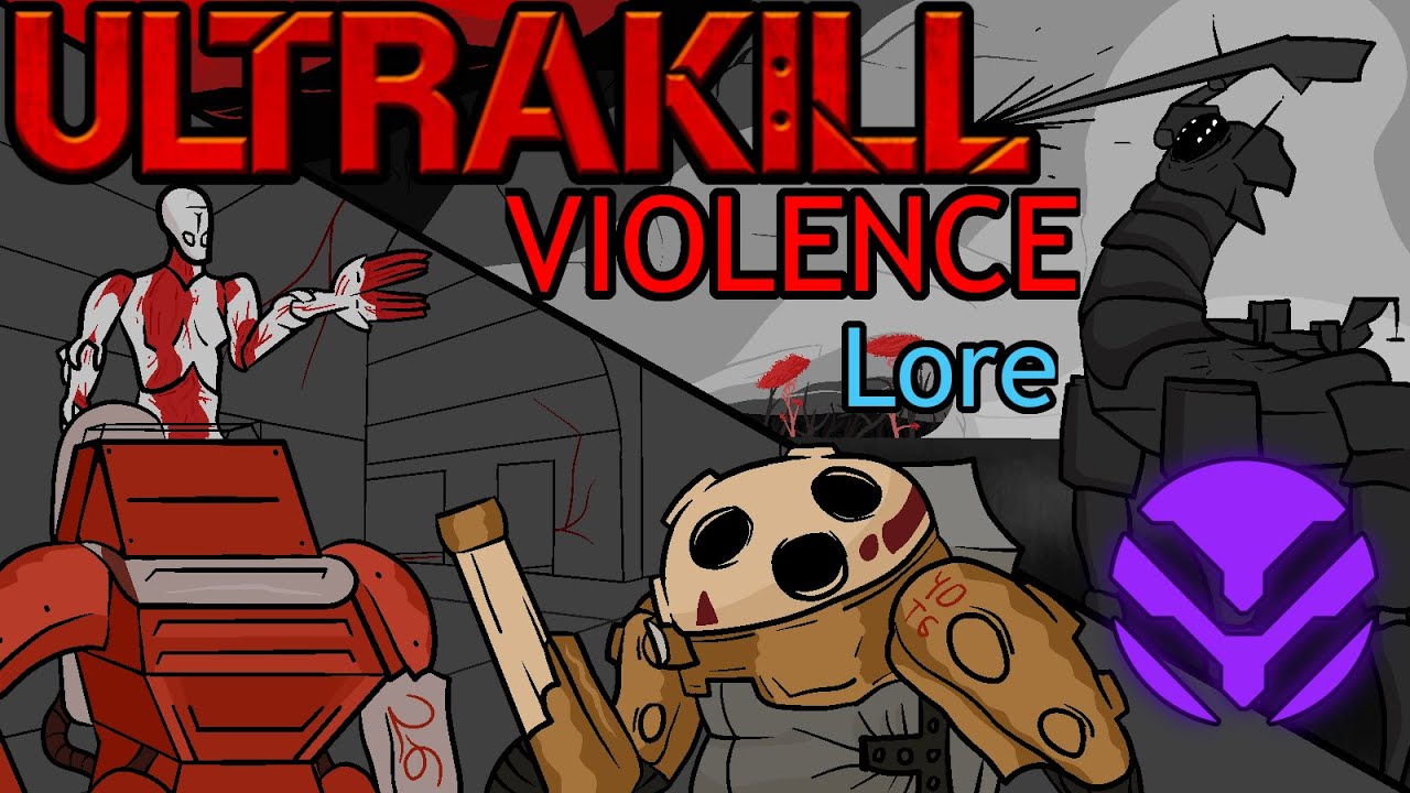 ULTRAKILL: История насилия