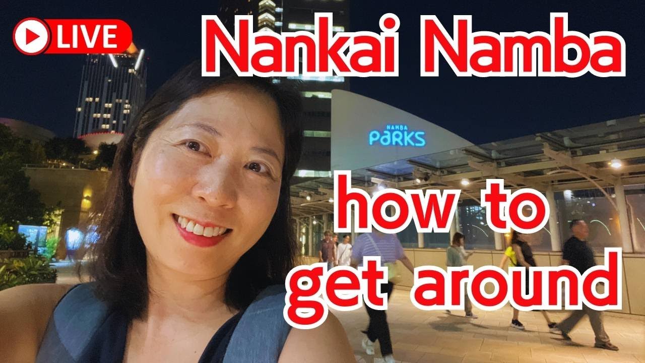 How to get around Nankai Namba station!【Live Walk】