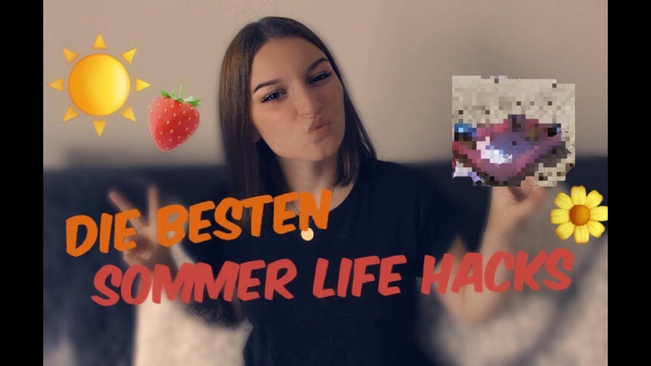Die 5 BESTEN Sommer LIFE HACKS 2017 // Eilosch 🌷