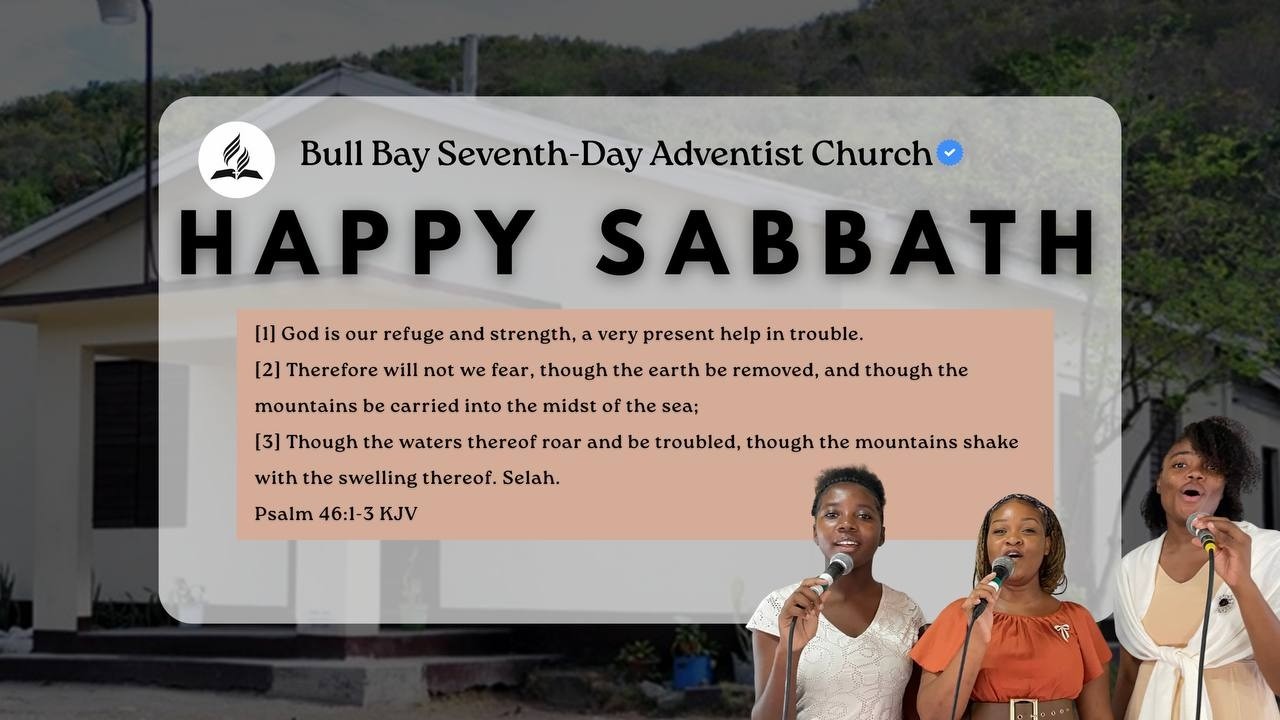 Bull Bay S.D.A  || Divine service Live Stream || March 7, 2026