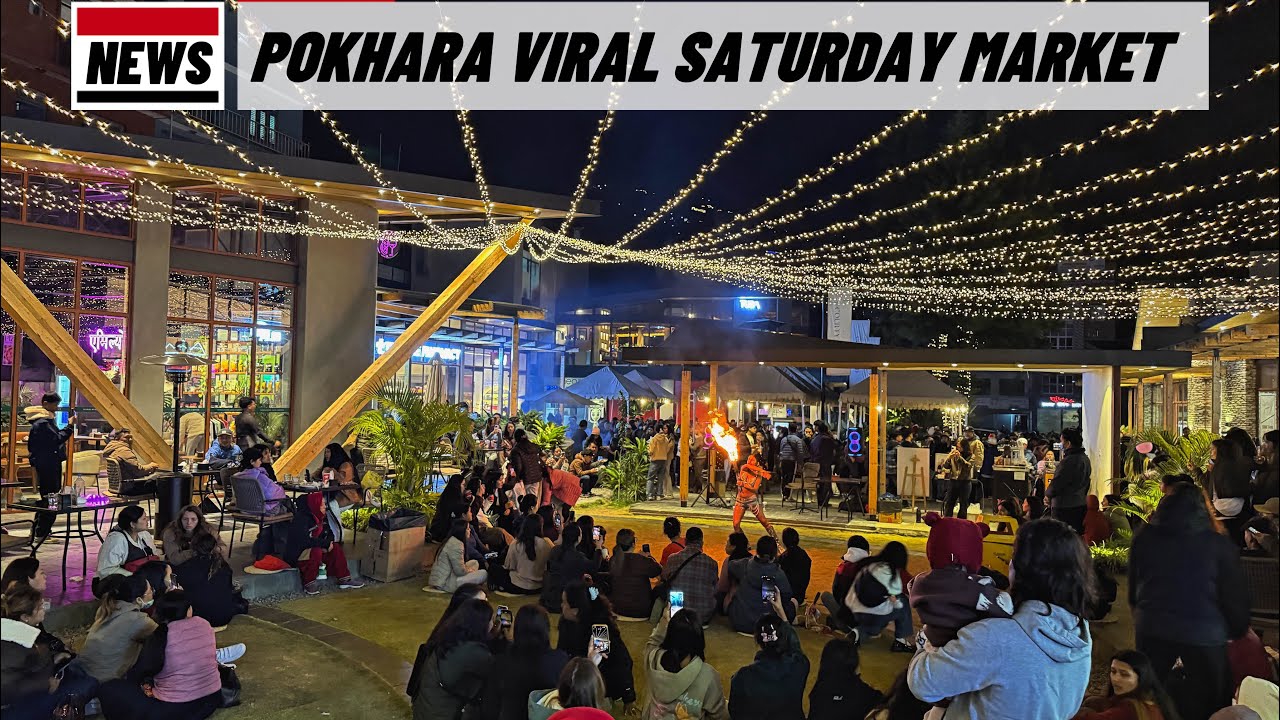 POKHARA VIRAL SATURDAY MARKET / COURTYARD AT NADIPUR / 3PM TO 8PM / POKHARA WEEKEND BE LIKE 😍