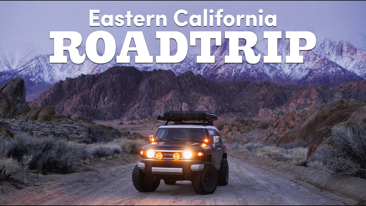 A Road Trip Through Eastern California