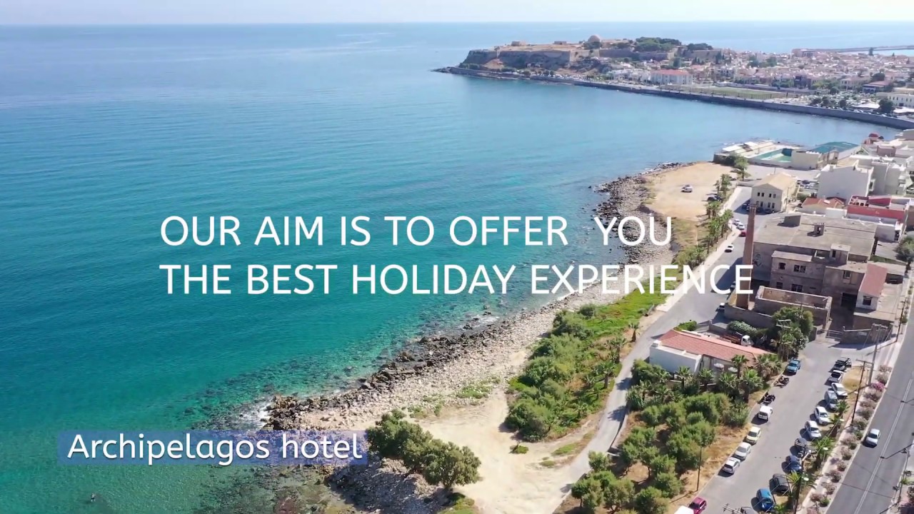 Archipelagos Hotel , Rethymno Crete
