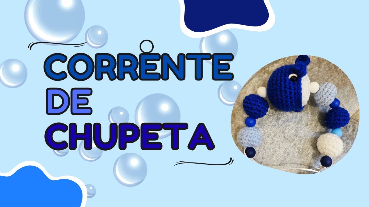 Corrente/Prendedor de Chupeta Amigurumi - Passo a Passo