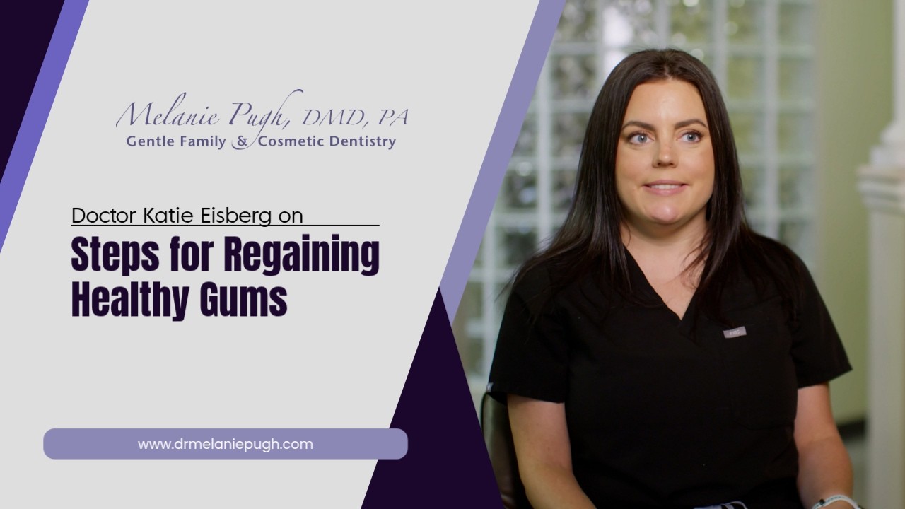 Doctor Katie Eisberg on Steps for Regaining Healthy Gums