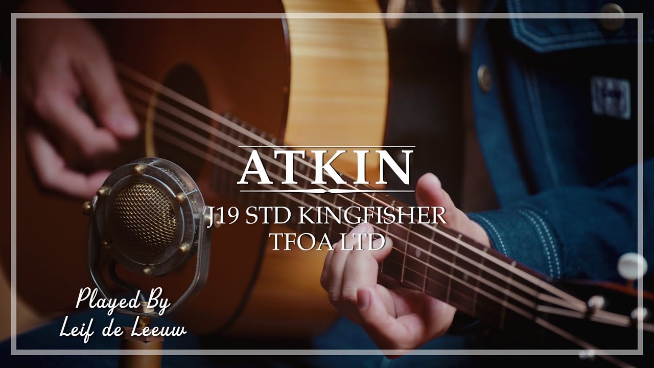 Atkin J19 STD Kingfisher TFOA LTD played by Leif de Leeuw | Demo