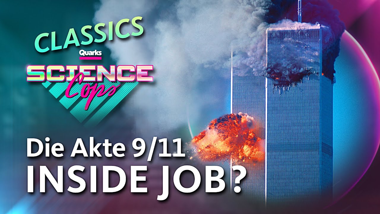 Warum 9/11 Verschwörungstheorien UNSINN sind | Podcast #19 (September 2021) | Quarks Science Cops