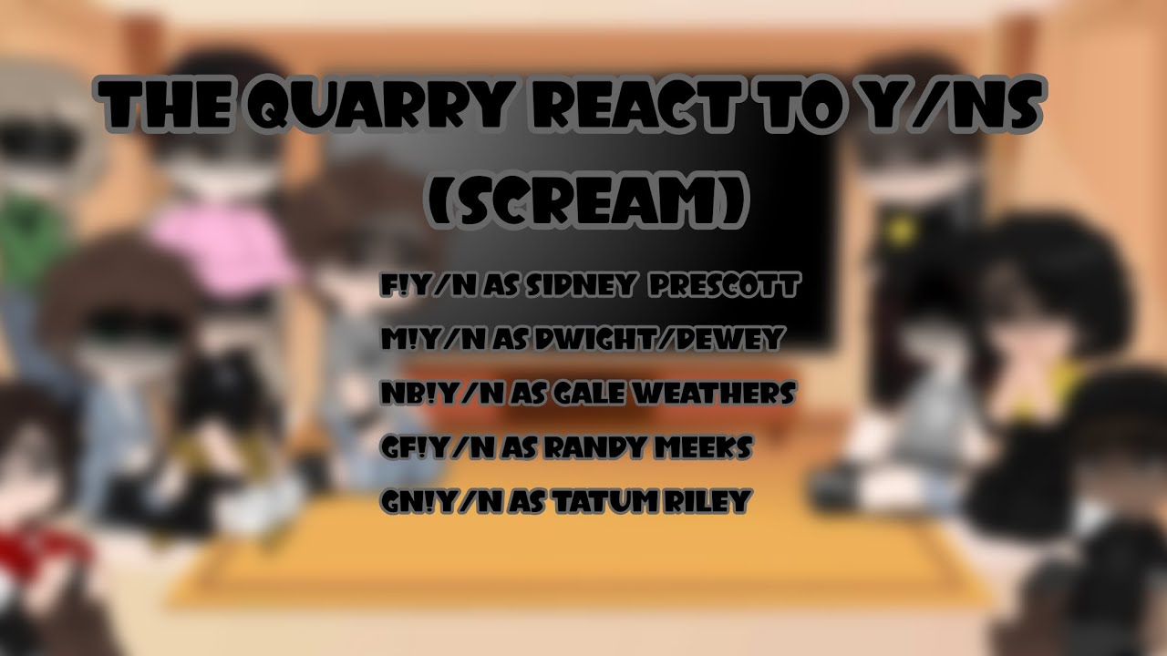 The quarry react to y/ns (scream)