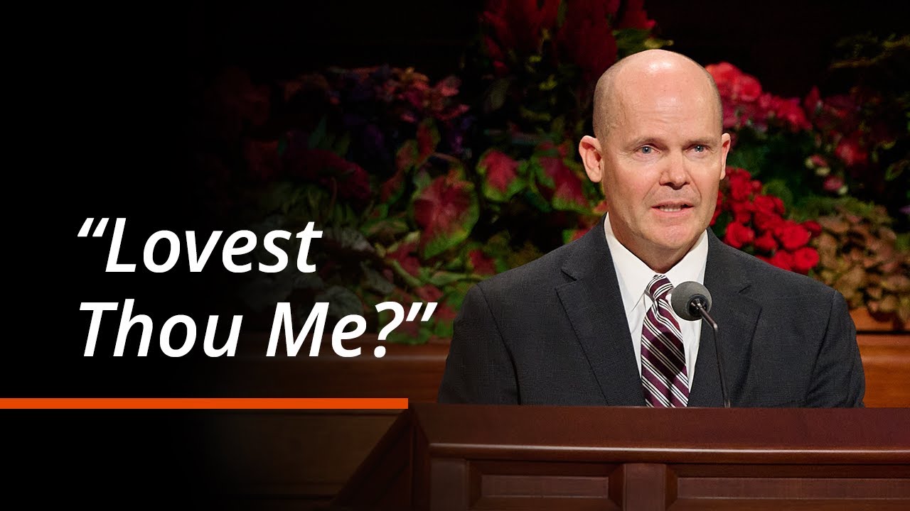 &ldquo;Lovest Thou Me?&rdquo; | Steven C. Barlow | October 2025 General Conference