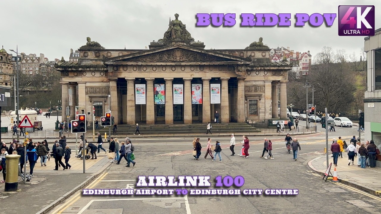 EDINBURGH AIRPORT to City Centre: AIRLINK 100 Bus Ride POV [4K] | Lothian Buses | Scotland