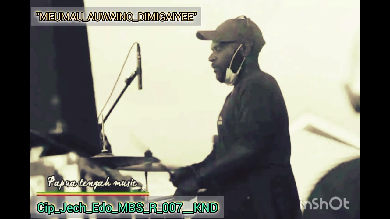 Lagu_Daerah_Bahasa_Mee|| MEUMAU AUWAINO DIMI GAIYEE|| Cipt: Jech_Edo_MBS_R_007__KND @YomeniRepanri 