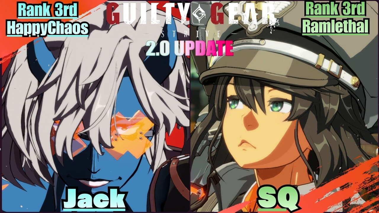 GGST➤Rank 3rd HappyChaos / ケイオス [ Jack ] vs Rank 3rd Ramlethal / ラムレザル [ SQ ] Guilty Gear Strive