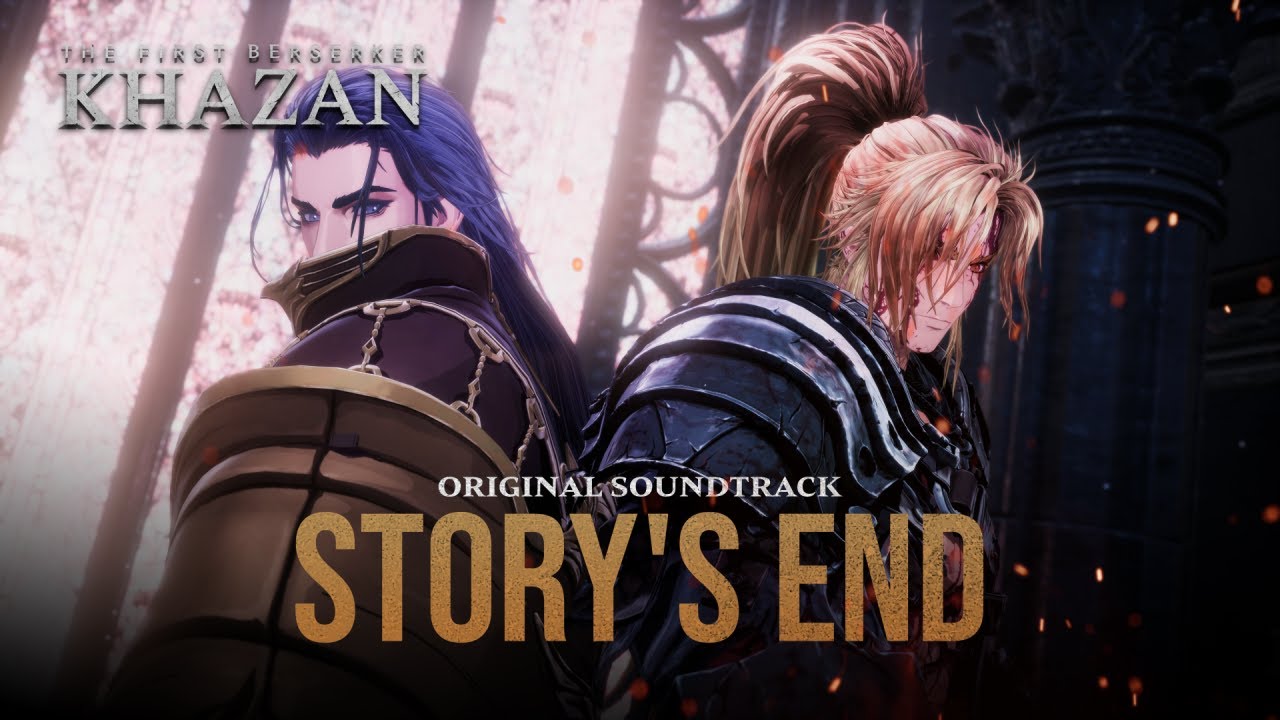 [The First Berserker: Khazan] 2WEI - Story's End