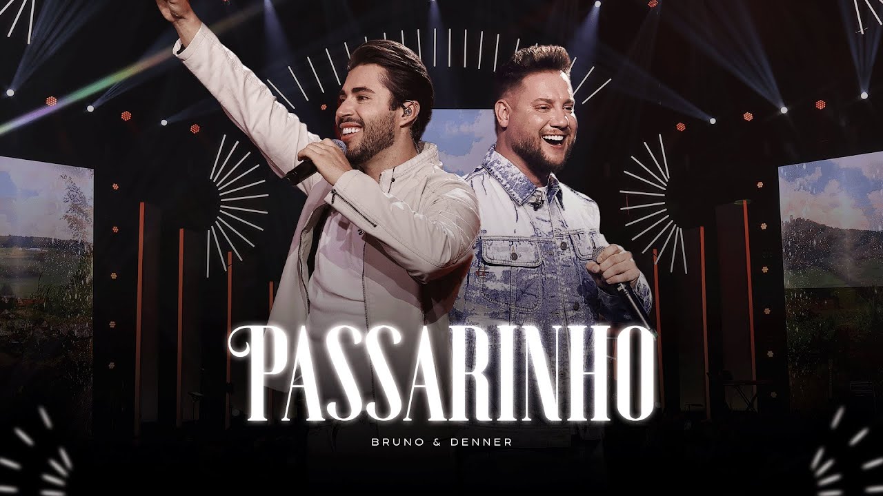 Bruno e Denner - Passarinho
