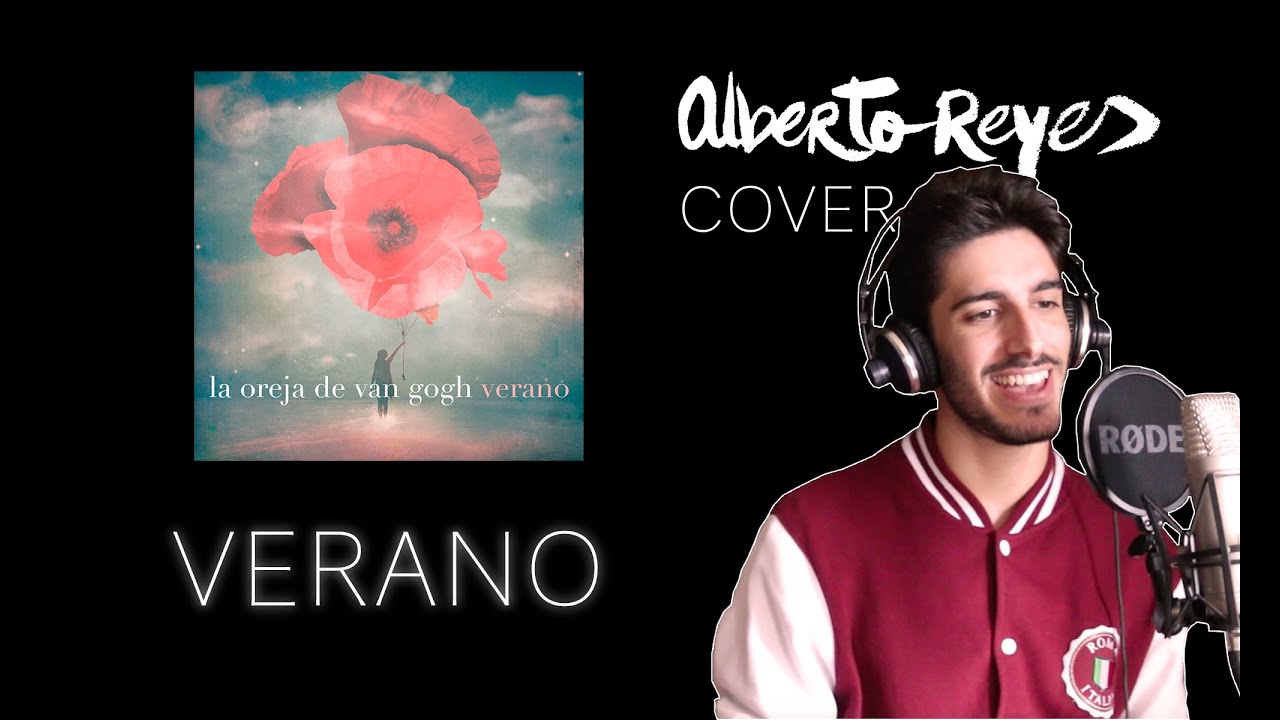La Oreja de Van Gogh - Verano | Alberto Reyes COVER