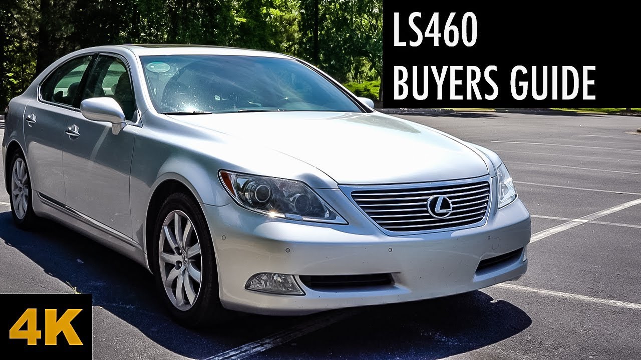 2007-2012 Lexus LS460 | What You Should Know Before Buying