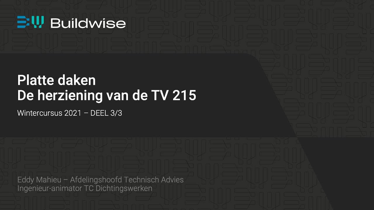 Wintercursus 2021 - Platte daken - deel 3/3