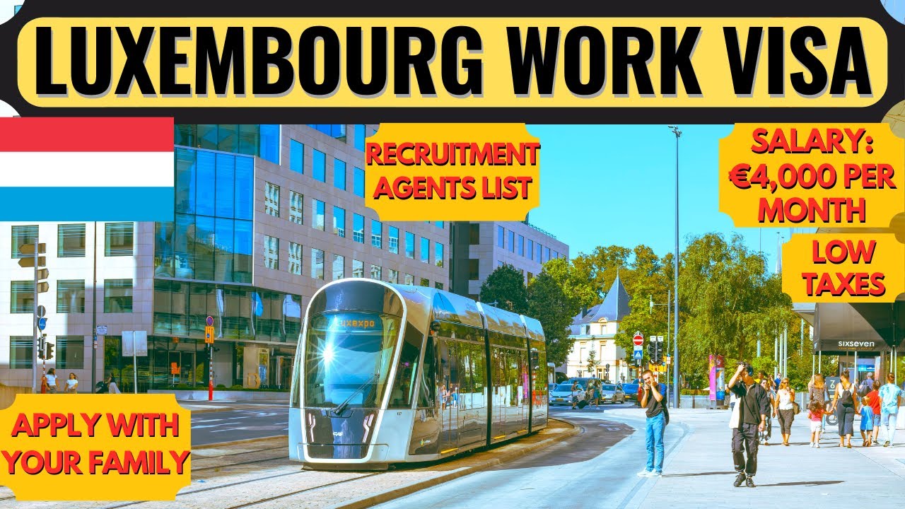Luxembourg Country Work Visa 2025 | Luxembourg Jobs | Europe | Moving to Europe | Dream Canada