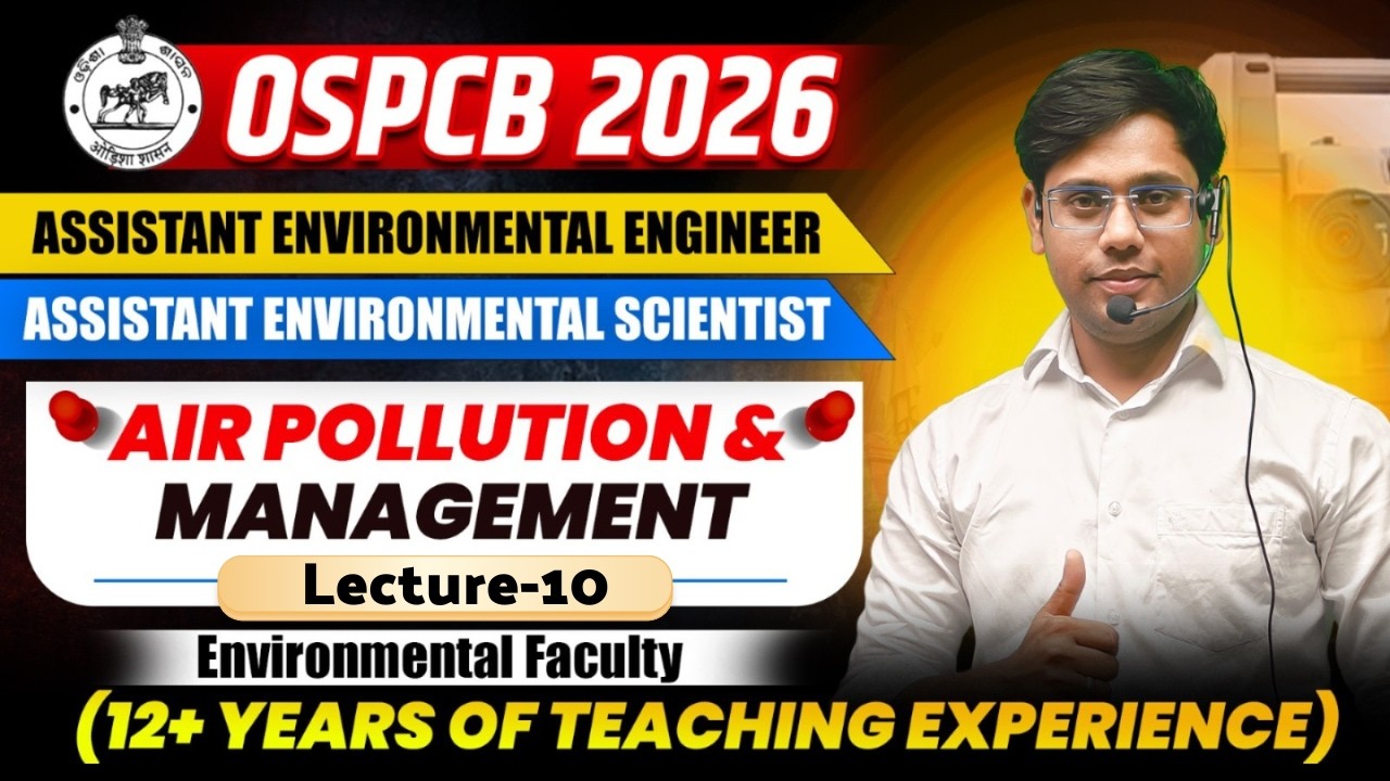 OSPCB RECRUITMENT || ASSISTANT ENVIRONMENTAL ENGINEER AIR POLLUTION  PLUME -10 || #OSPCB_AEE