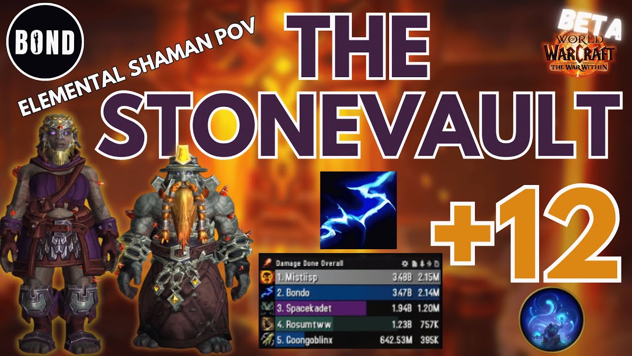 The Stonevault +12 - Farseer Elemental Shaman - TWW Beta