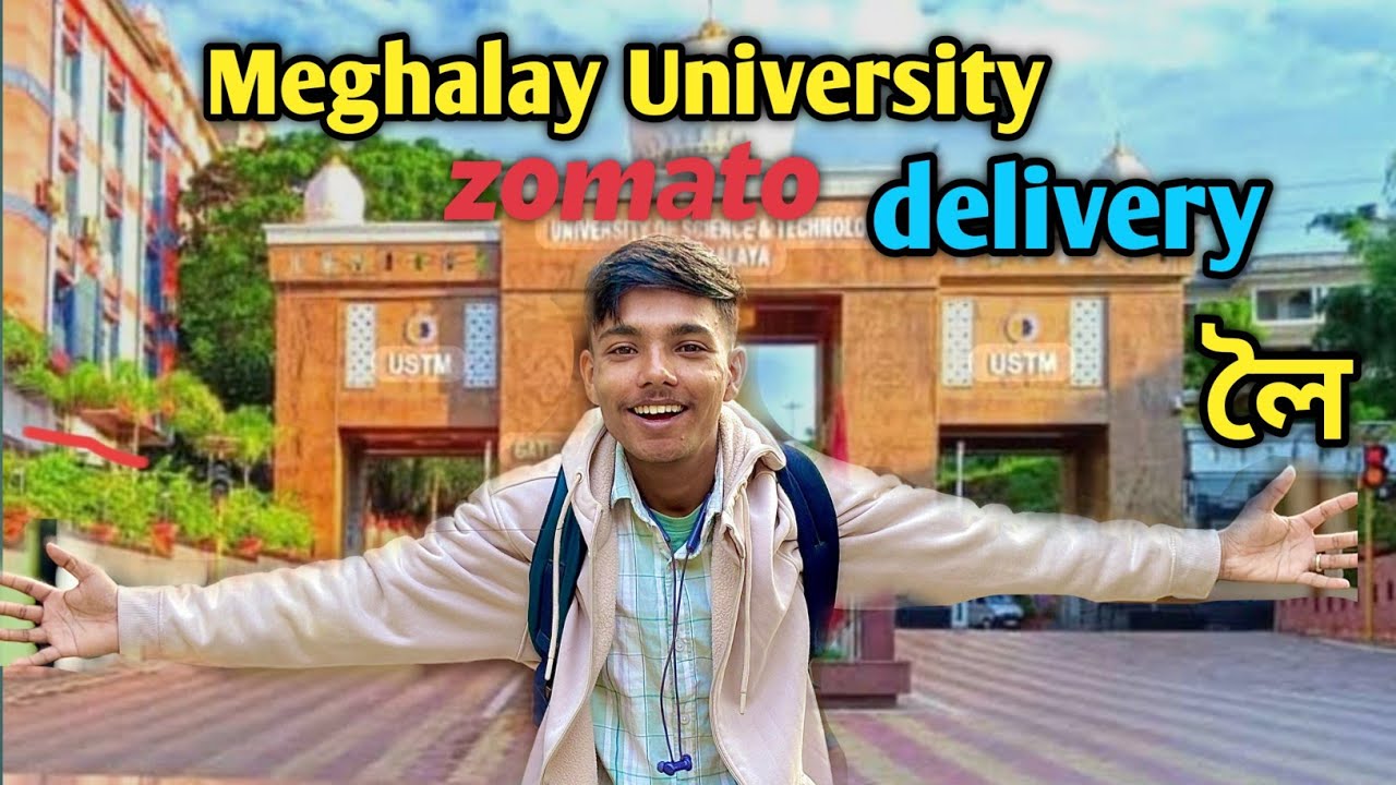 Meghalaya University😱 Zomato delivery দব গলু।। @ManjitBhai-17 