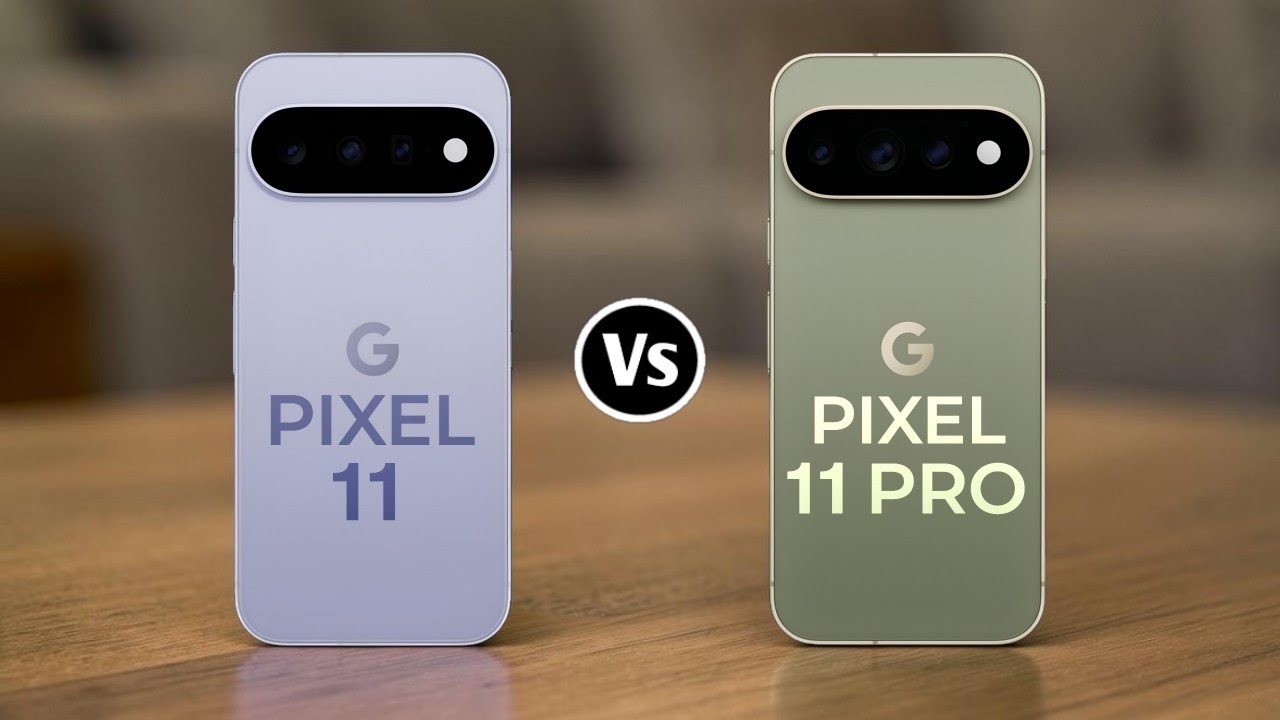 Google Pixel 11 Vs Google Pixel 11 Pro