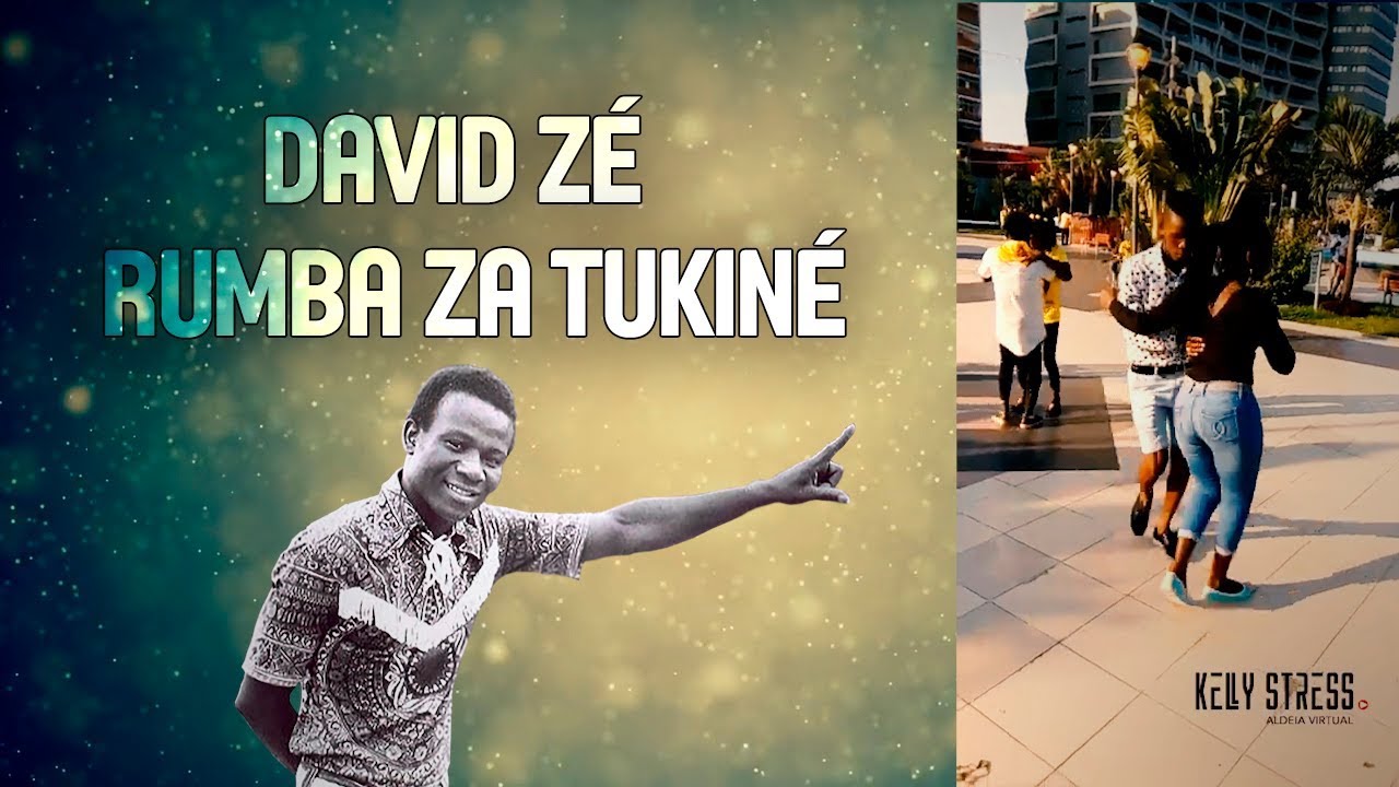 David Zé - Rumba Za Tukiné Legendado