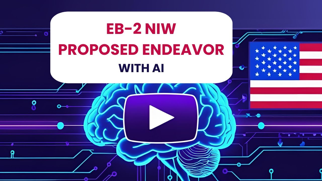 Generate winning EB-2 NIW proposed endeavor using AI