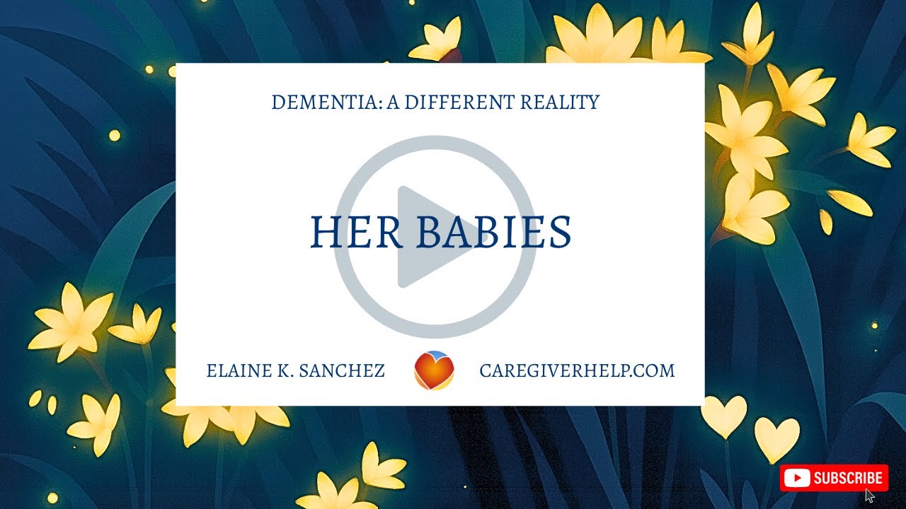 Dementia and the Need to Get Home To Her Babies – Mary's Story
