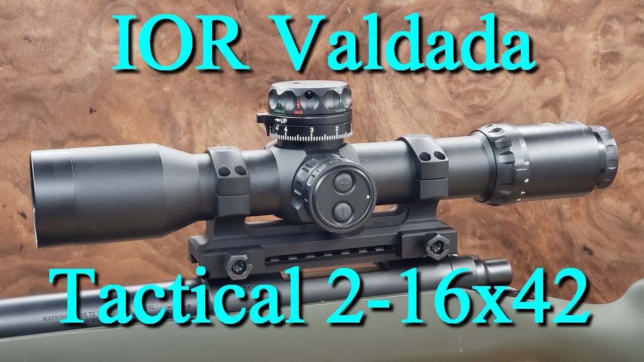 IOR Valdada 2-16x42 Tactical Mil - Unboxingish