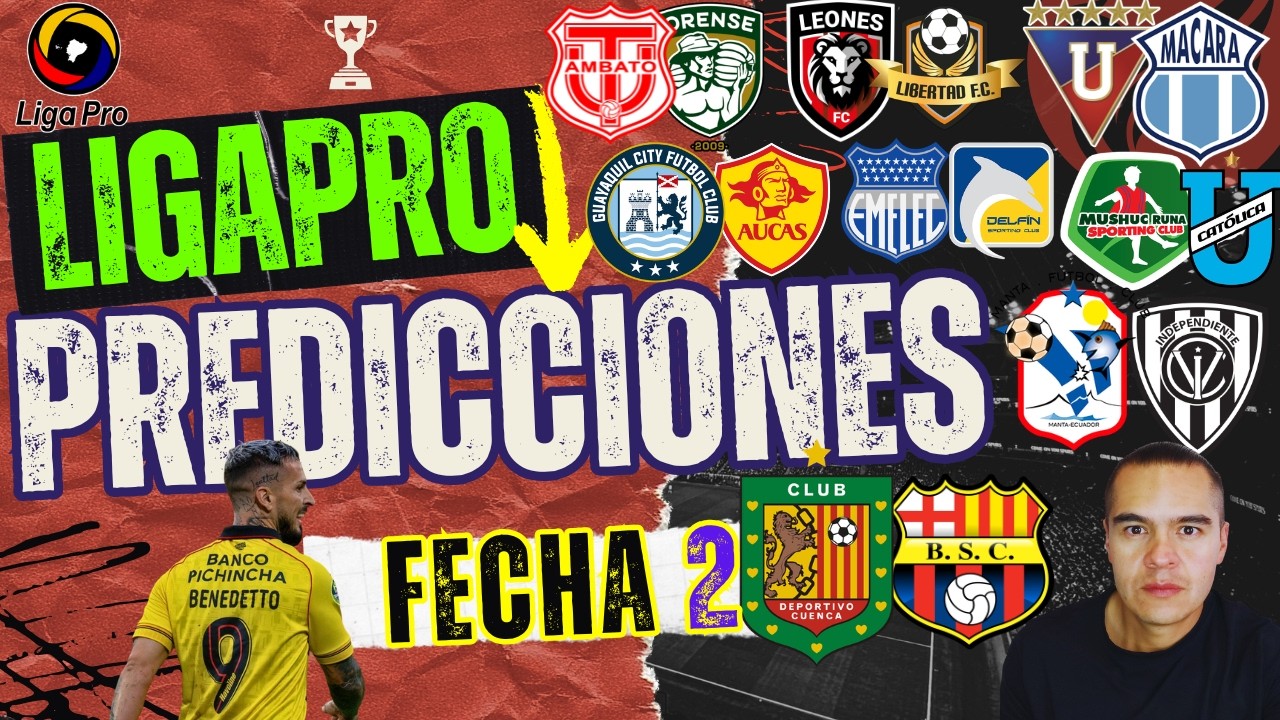 ✅ Predicción FECHA 2 LigaPro 2026: LDU, Barcelona, Emelec, IDV… ¡partido por partido!