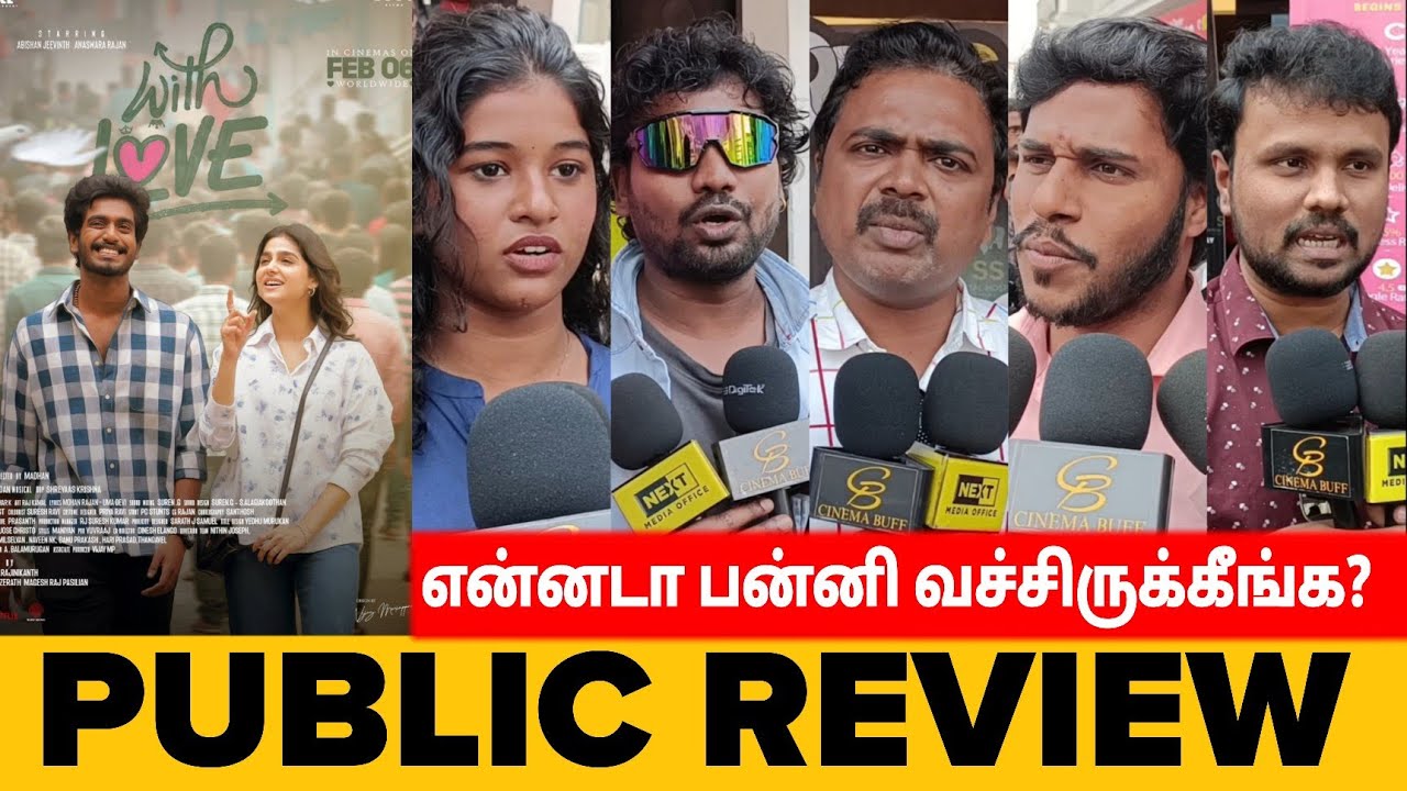 With Love Public Review | Abishan Jeevinth | Anaswara Rajan | With Love Review