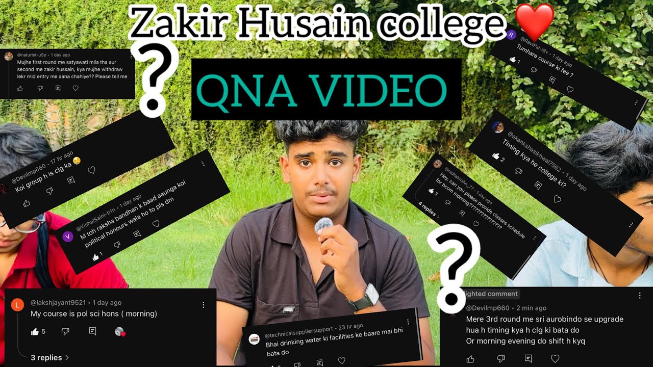QNA video for the students regarding Zakir Husain college Delhi university