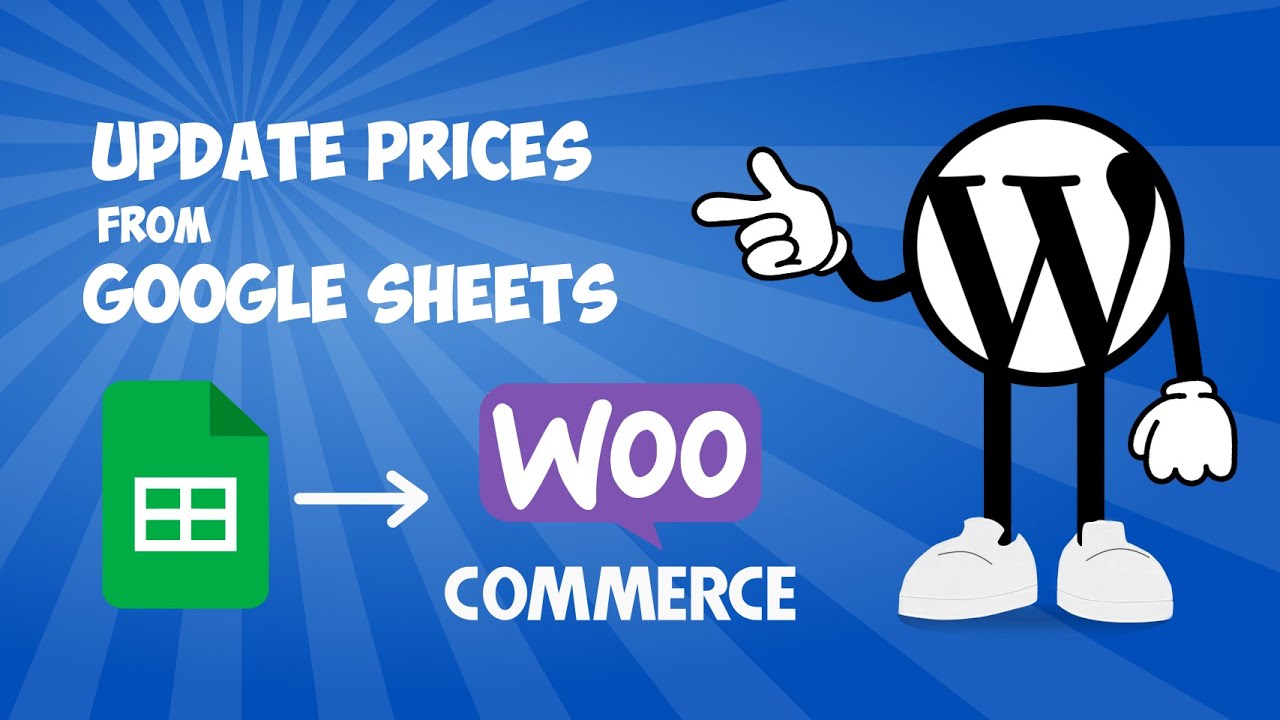 Update WooCommerce Prices from Google Sheets without plugins!