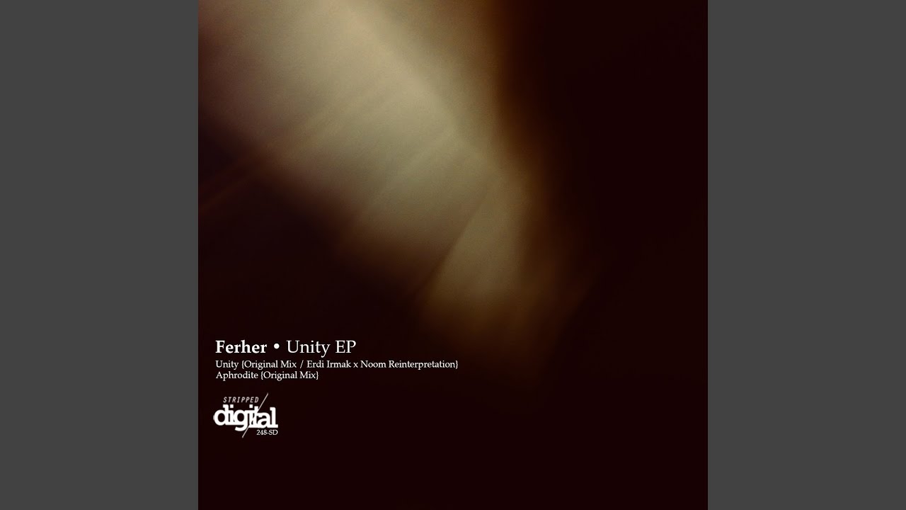 Unity (Erdi Irmak X Noom Reinterpretation)